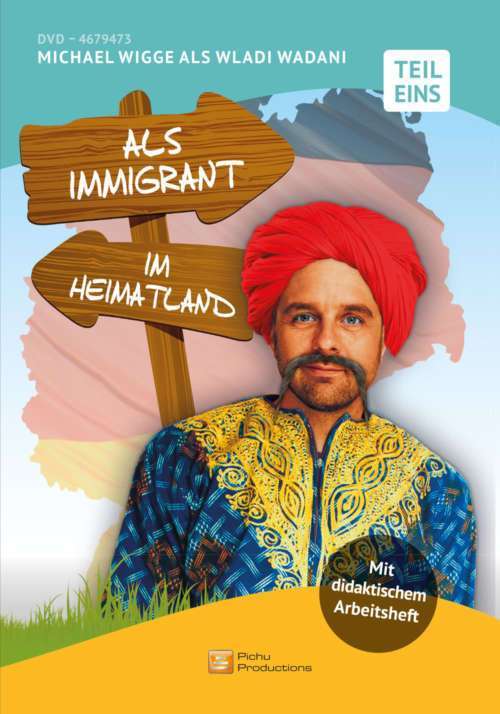 Als Immigrant im Heimatland - Wigge als Wladi Wadani
